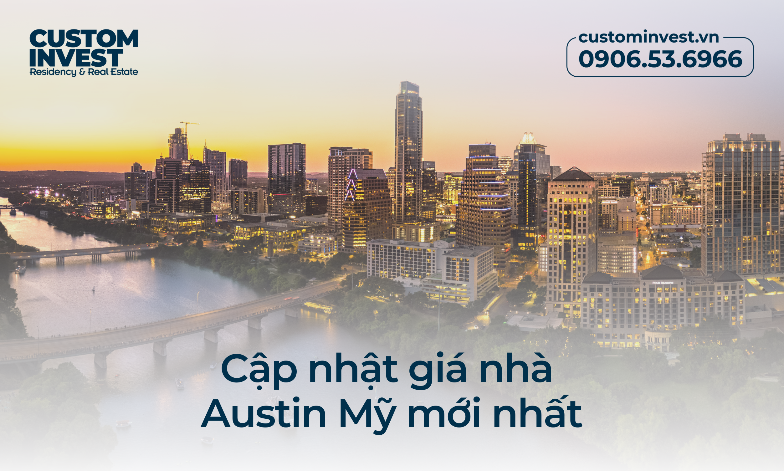 Cập nhật giá nhà ở Austin Mỹ mới nhất