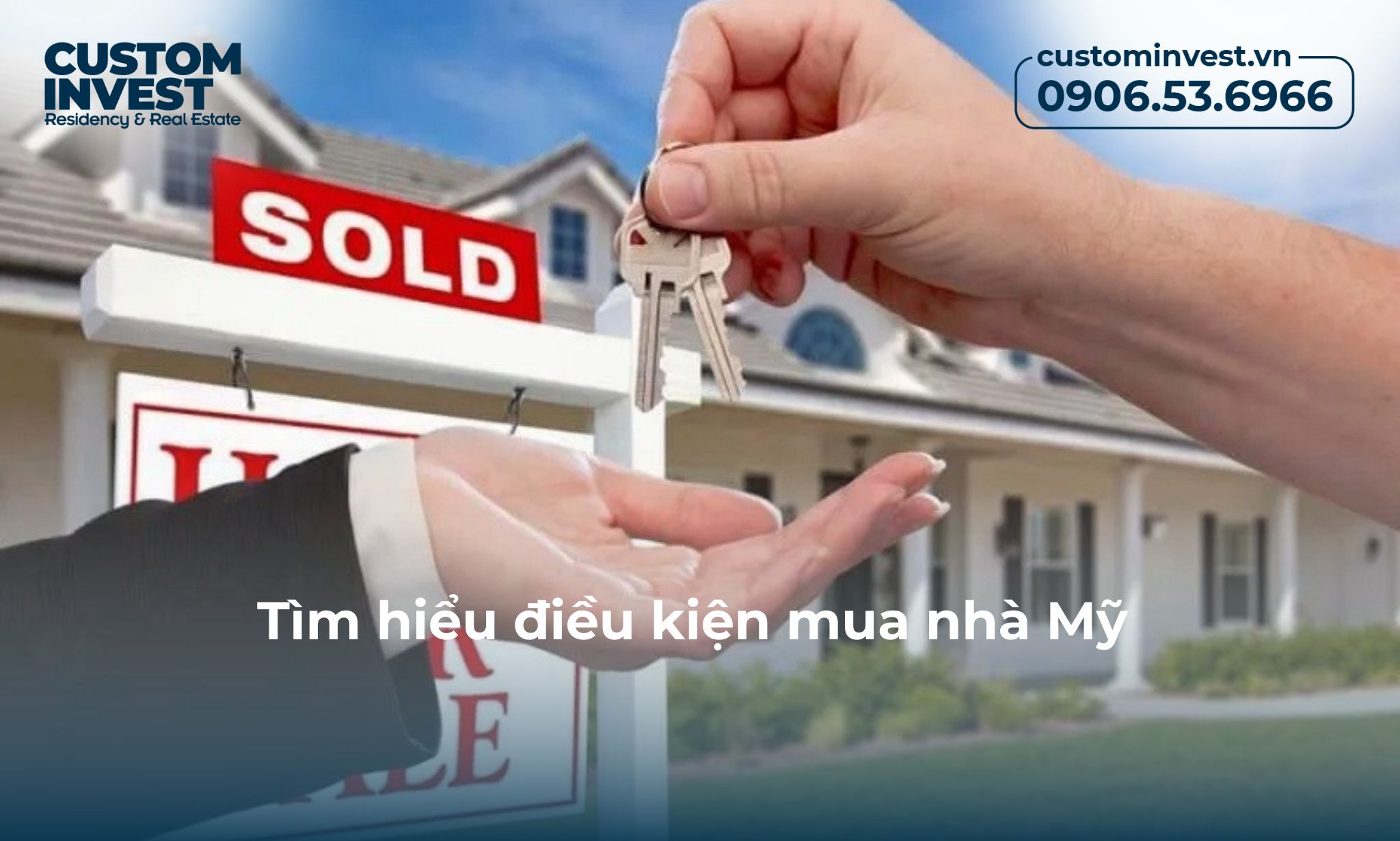 điều kiện mua nhà ở mỹ