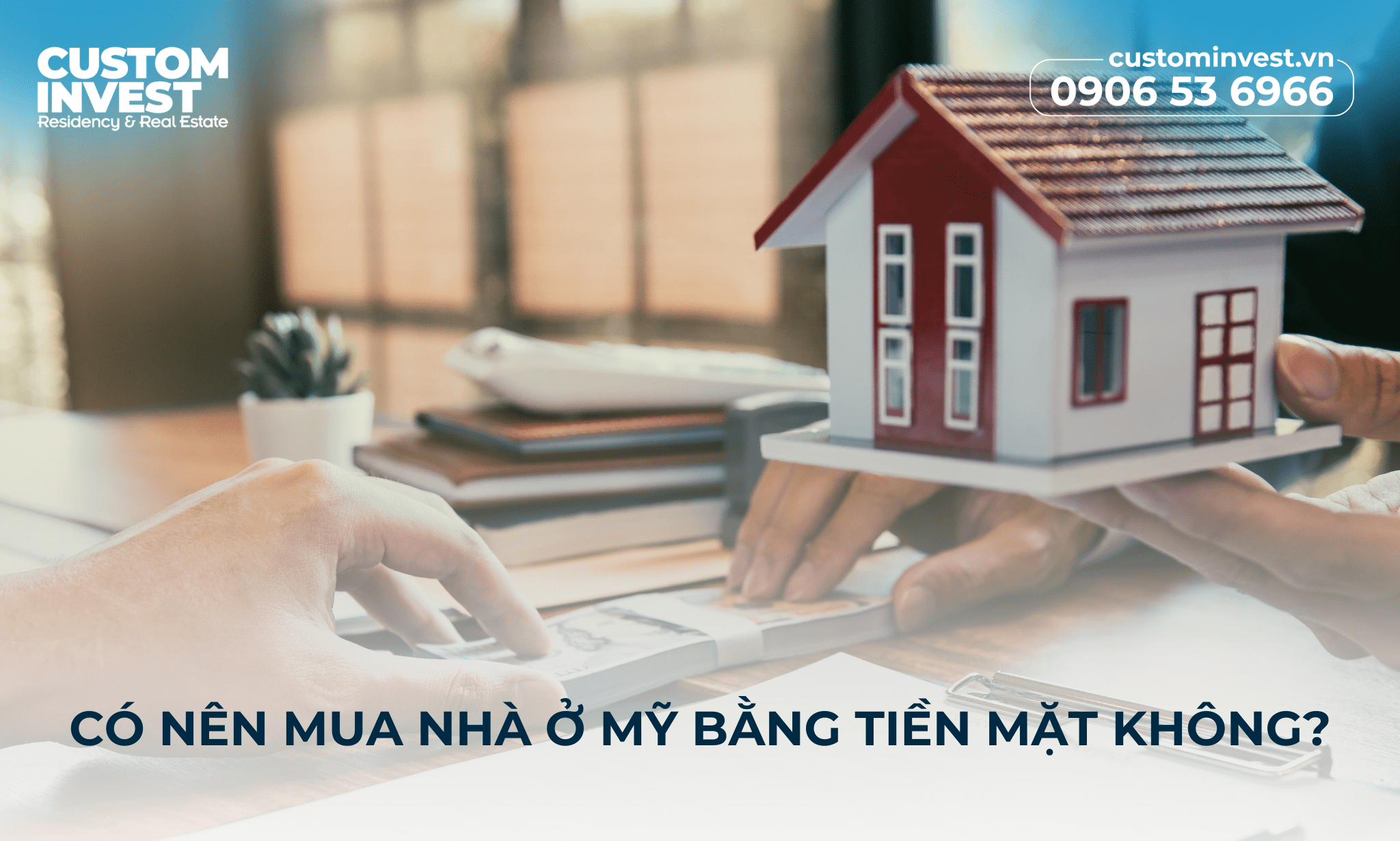 Có nên mua nhà ở Mỹ bằng tiền mặt không?