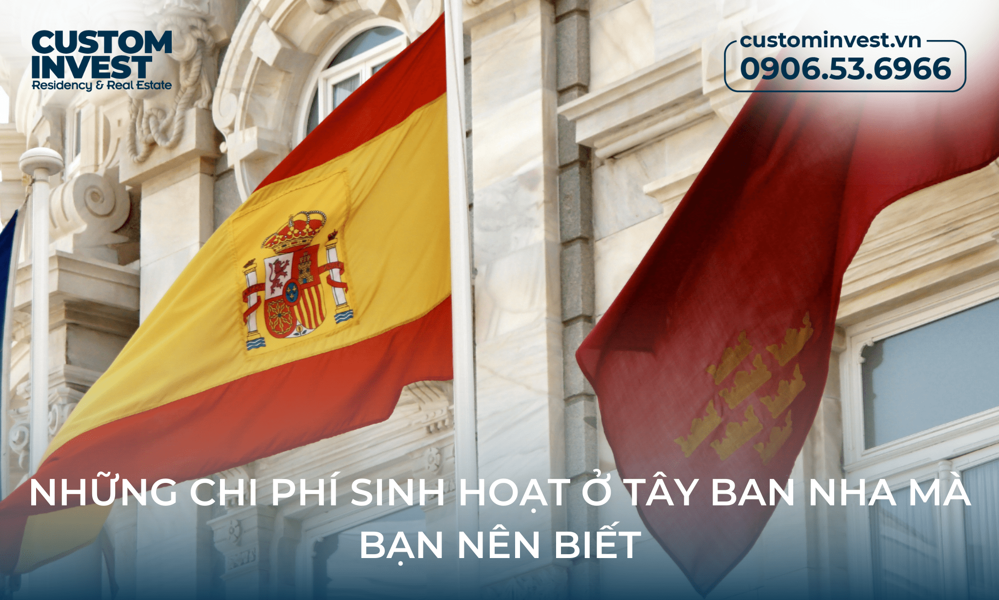 Những chi phí sinh hoạt ở Tây Ban Nha mà bạn nen biết