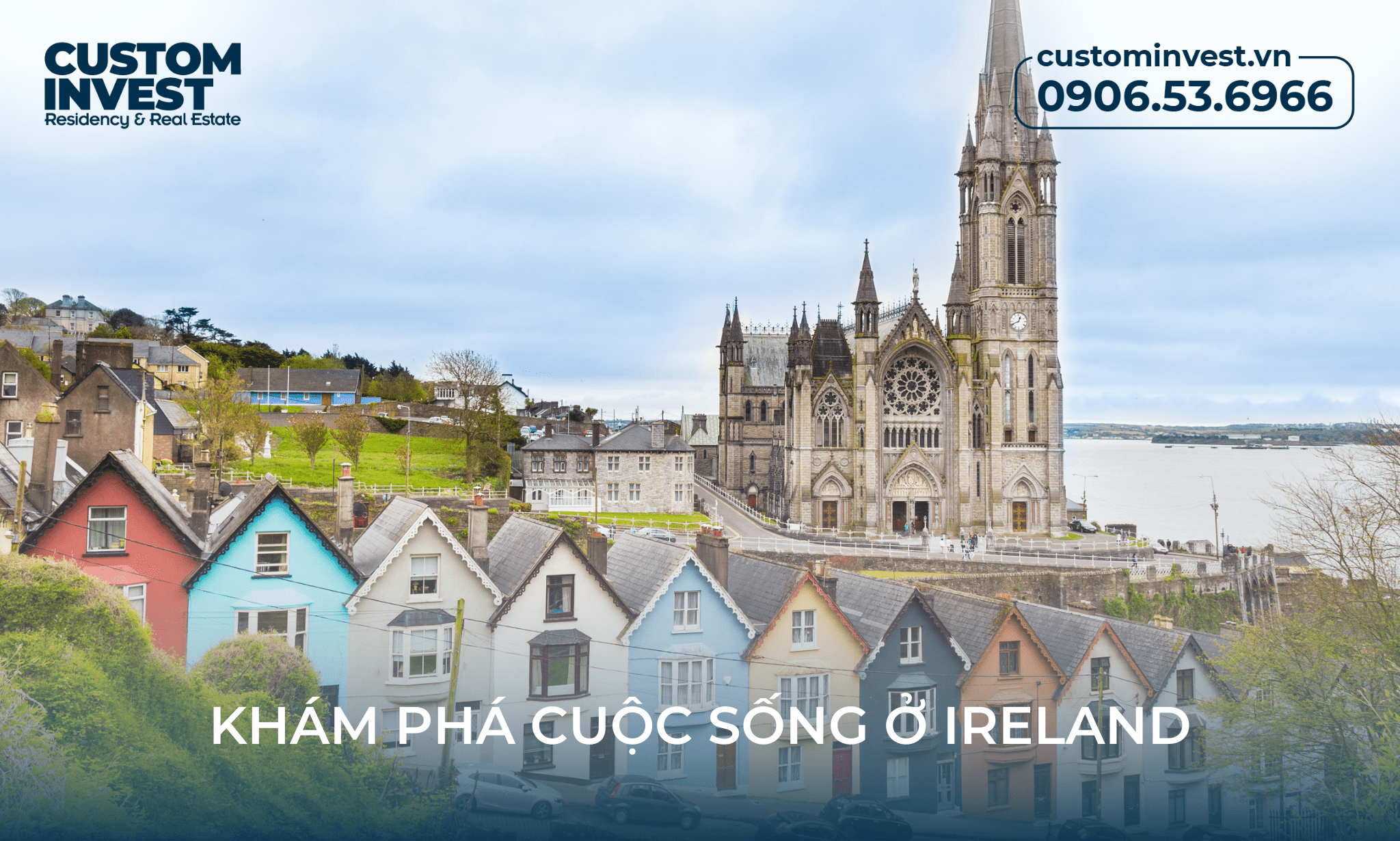 Khám phá cuộc sống ở Ireland