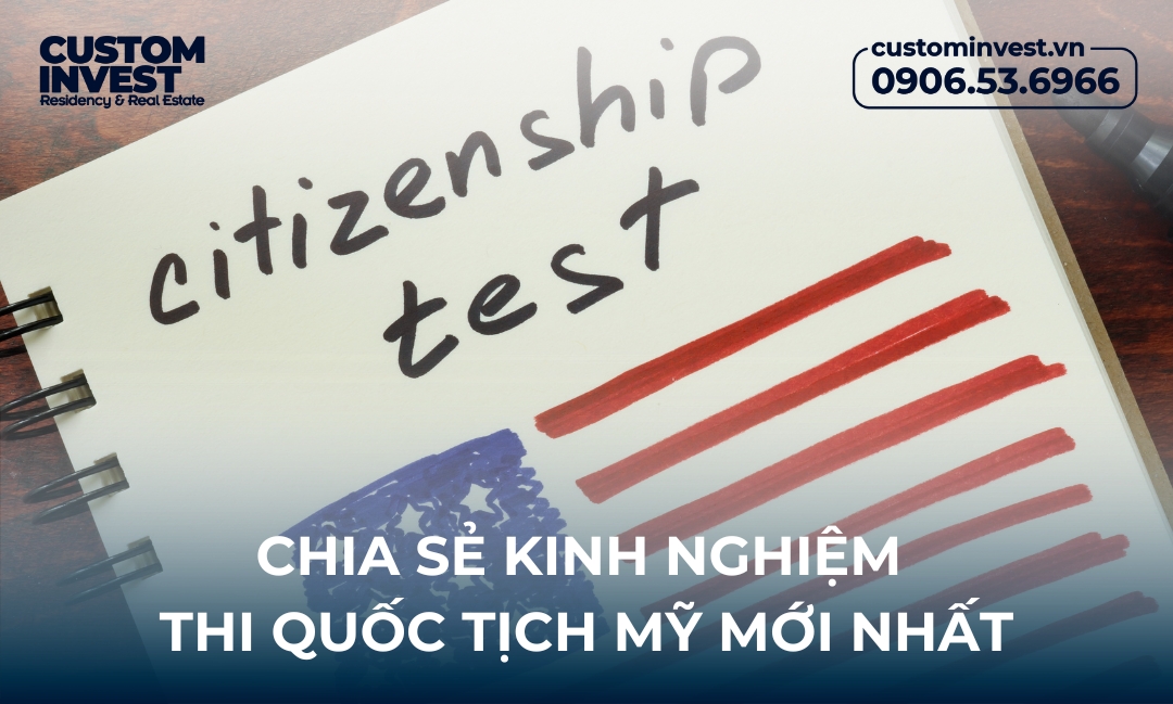 CHIA SẺ KINH NGHIỆM THI QUỐC TỊCH MỸ MỚI NHẤT